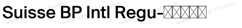 Suisse BP Intl Regu字体转换